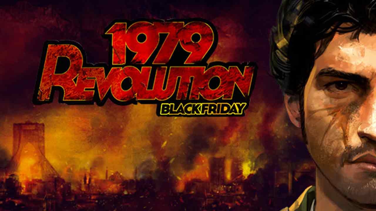 غامر في ثورة الجمعة السوداء 1979 Revolution Black Friday الان للموبايل