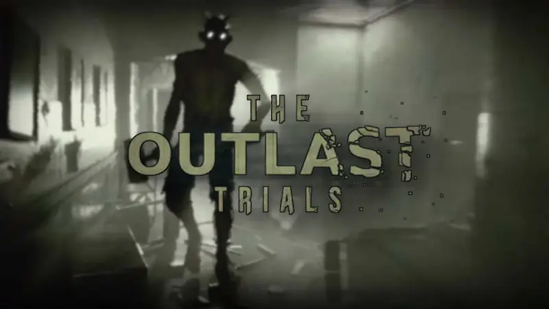 outlast trials